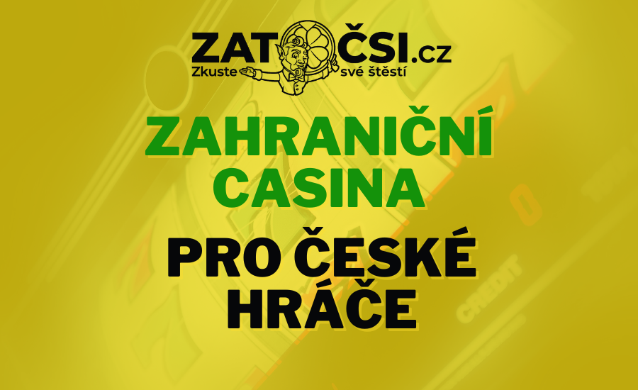 Nejlepší Zahraniční Online Casino pro Českou Klientelu
